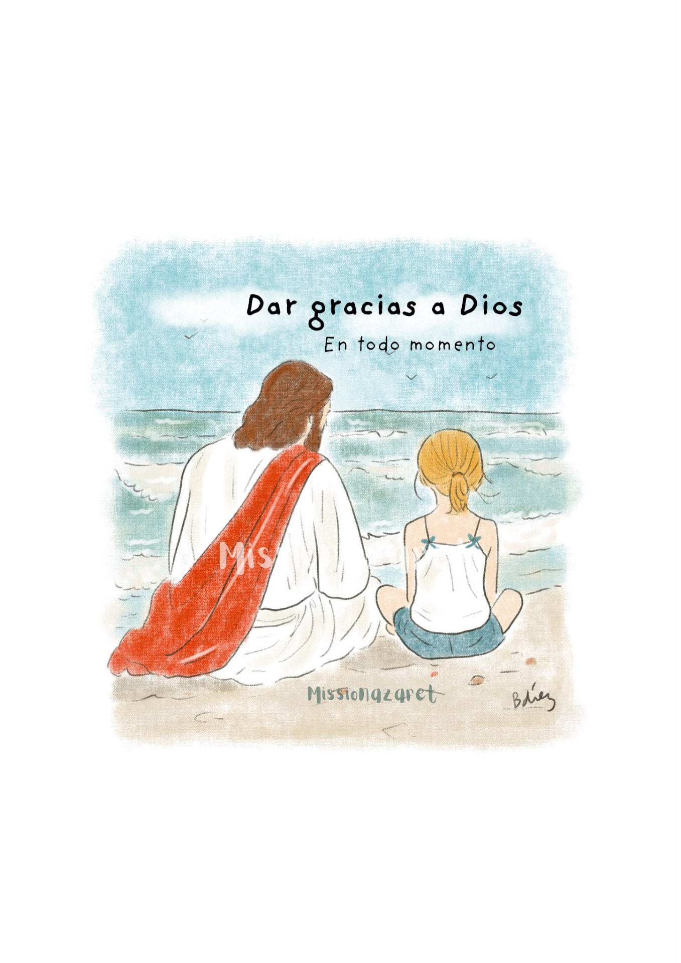 Acuarela de Jesús y una niña sentados frente al mar, con las palabras Dar gracias a Dios en todo momento